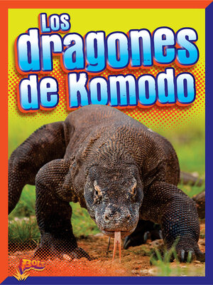 cover image of Los dragones de Komodo